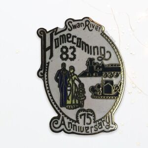 Vintage Swan River Australia Homecoming 1983 75 Year Anniversary Pin Brooch